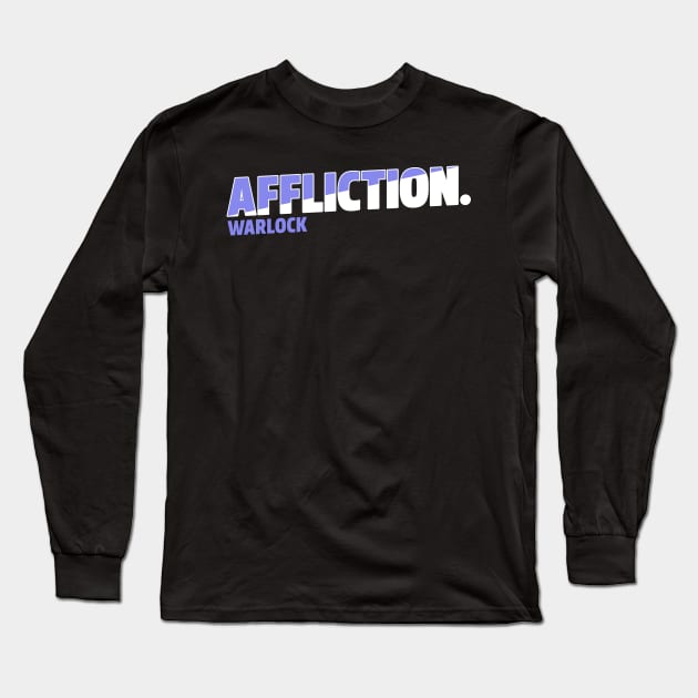 Affliction Warlock Long Sleeve T-Shirt by Sugarpink Bubblegum Designs